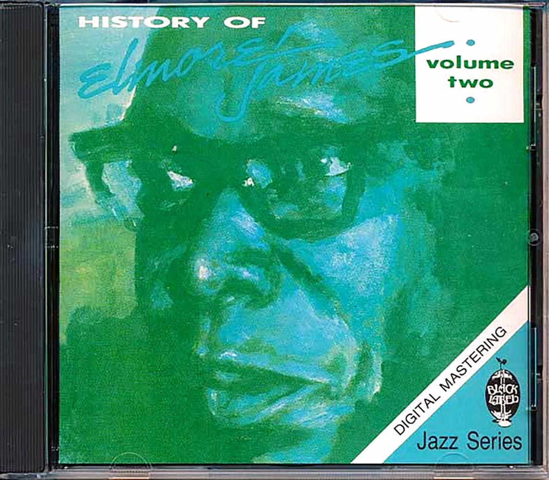 Elmore James - History Of Elmore James Volume 2 (marked/ltd stock) Music CD