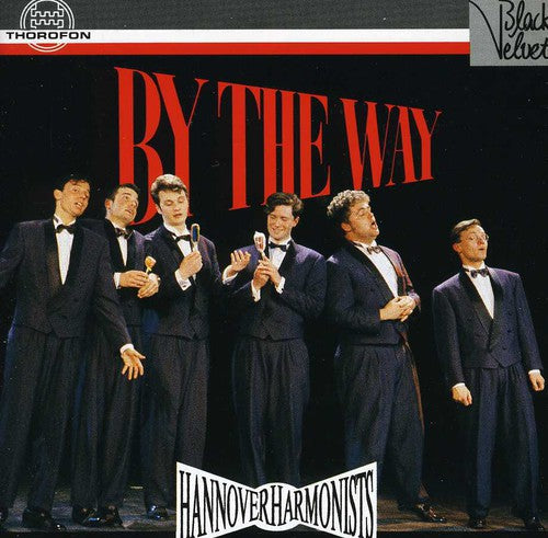 Hannover Harmonists - By The Way - Music CD