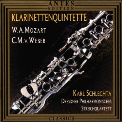 Weber / Schlechta / Dresdner Philharmonische Str - Clarinet Qnt Op 34 / Clarinet Qnt Kv 581 - Music CD