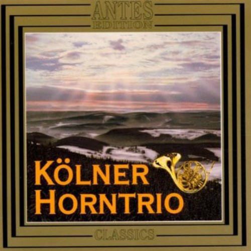 the album cover for Koelner Horntrio - Cologne Plays Brahms Horn Trio