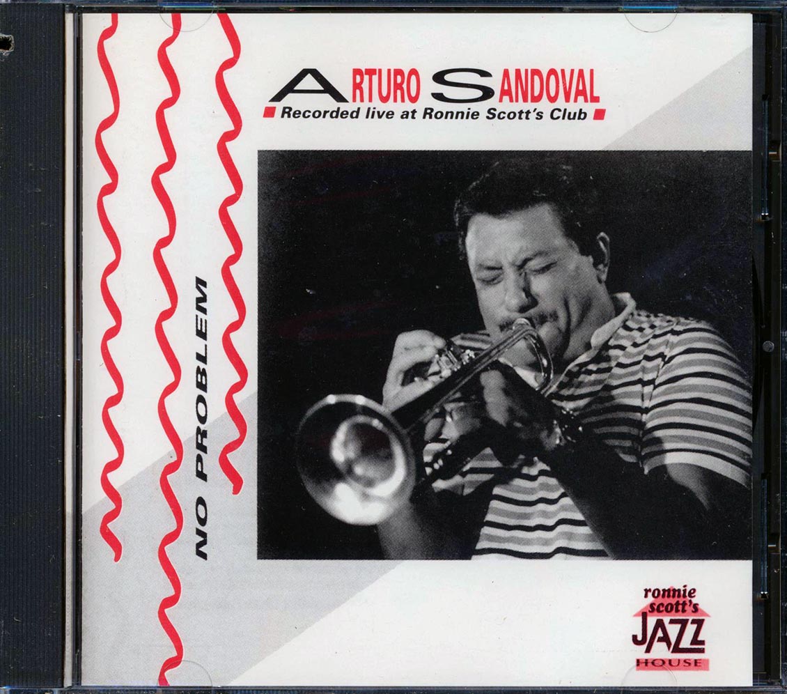 Arturo Sandoval - No Problem: Live At Ronnie Scott's Club (marked/ltd stock) Music CD