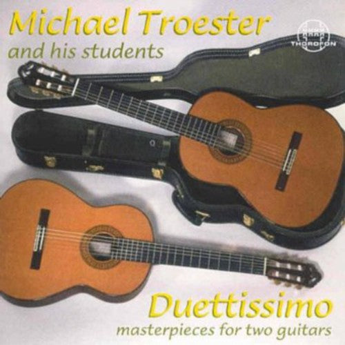 the album cover for Michael TrÃ¶ster - Duettissimo / Works for Two Guitars