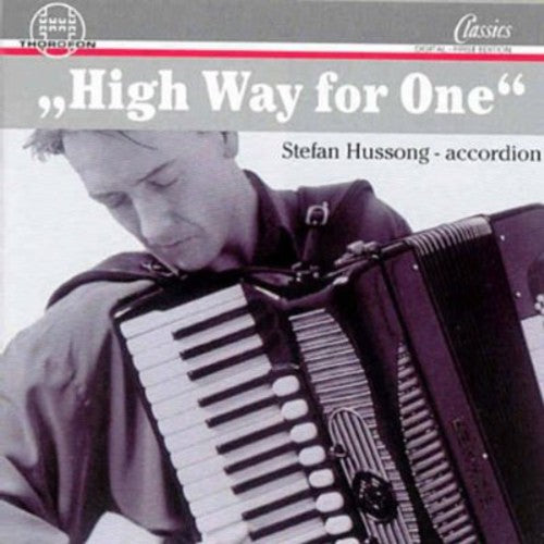 Holszky / Berio / Nordheim / Hyunkyung / Hussong - High Way For One - Music CD
