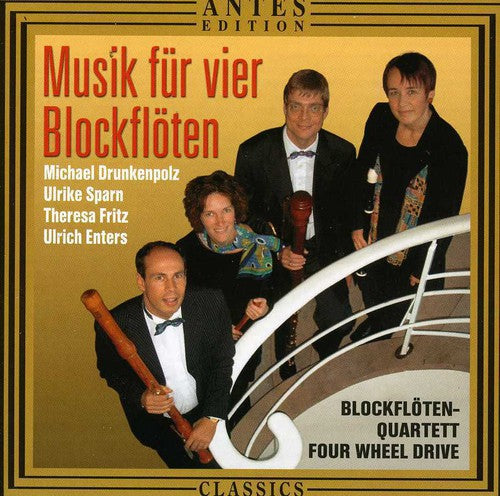 the album cover for Four Wheele Drive-Quartet - Music for Four Recorders