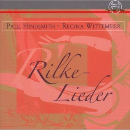 Hindemith / Sauter / Dobler / Sauter - Rilke-lieder - Music CD