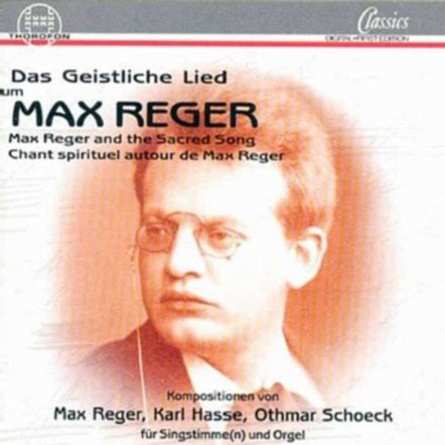Reger / Schoeck / Szameit / Schwarz / Schoenstedt - Sacred Songs: Psalms / O Lux Beata Trinitas - Music CD
