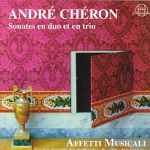 Cheron / Affeti Musicali - Sonatas: Duets & Trios - Music CD