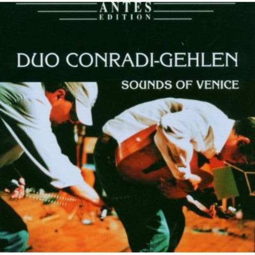 the album cover for Duo Conradi-Gehlen - Sounds of Venice / Mind the Gap