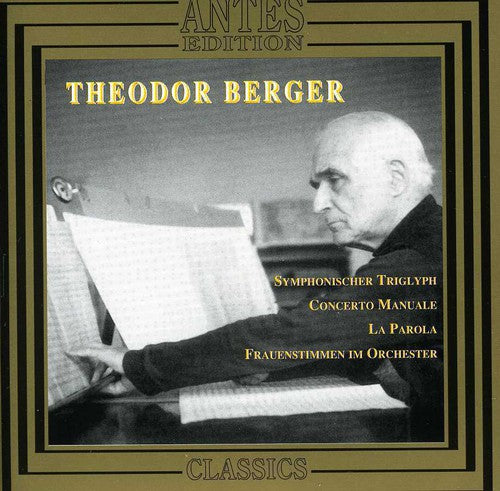 Berger / Kubelik / Sym Orch Ndr / Alberth - Symphonic Triglyph / Cto Manuale / La Parole - Music CD