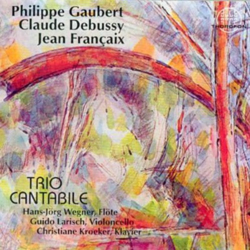 Debussy / Trio Cantabile - Trios Flute Cello Piano - Music CD