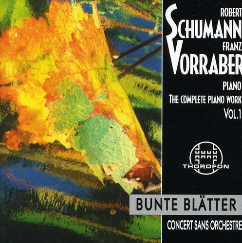 Schumann / Vorraber,franz - Complete Piano Works 1 - Music CD