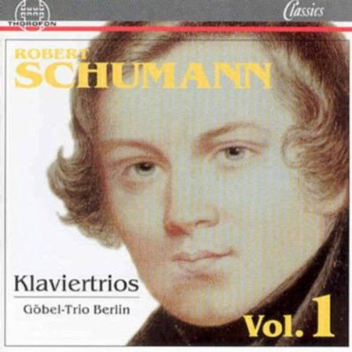 Schumann / Gobel-trio Berlin - Klaviertrios 1 - Music CD