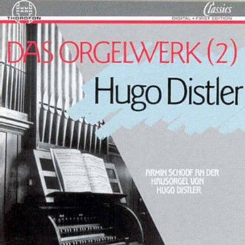 Distler / Schoolf - Organ Works 2 - Music CD