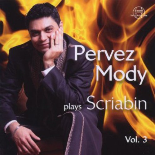 Scriabin / Mody,pevrez - Mody Plays Scriabin 3 - Music CD