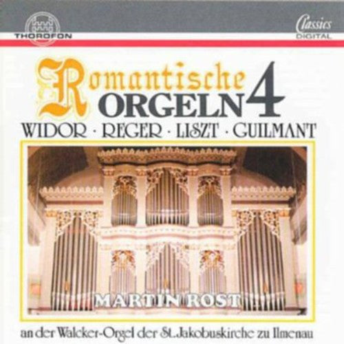 Widor / Reger / Liszt - Romantic Organ 4 - Music CD