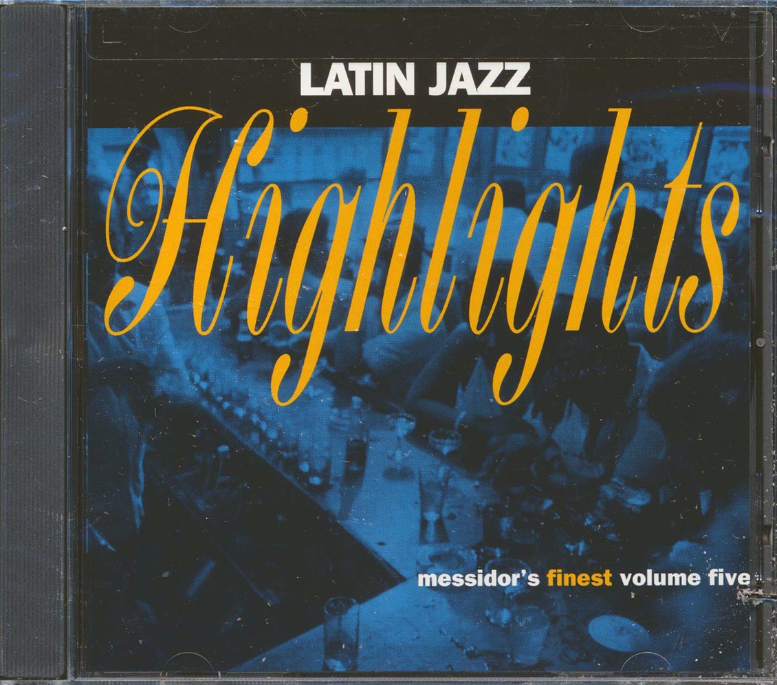 Mario Bauza & His Afro-Cuban Jazz Orchestra, Paquito D'Rivera & The United Nation Orchestra, Etc. - Latin Jazz Highlights: Messidor's Finest Volume 5 (marked/ltd stock) Music CD