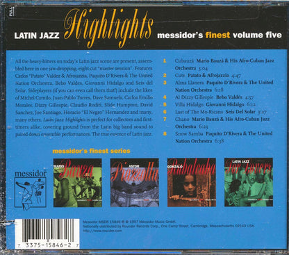 Mario Bauza & His Afro-Cuban Jazz Orchestra, Paquito D'Rivera & The United Nation Orchestra, Etc. - Latin Jazz Highlights: Messidor's Finest Volume 5 (marked/ltd stock) Music CD