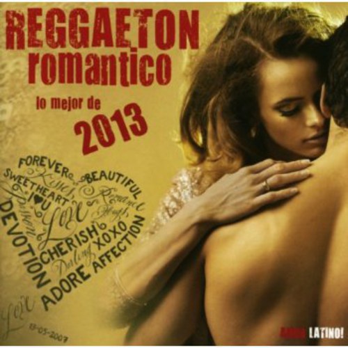Reggaeton Romantico 2013 / Various - Reggaeton Romantico 2013 / Various - Music CD