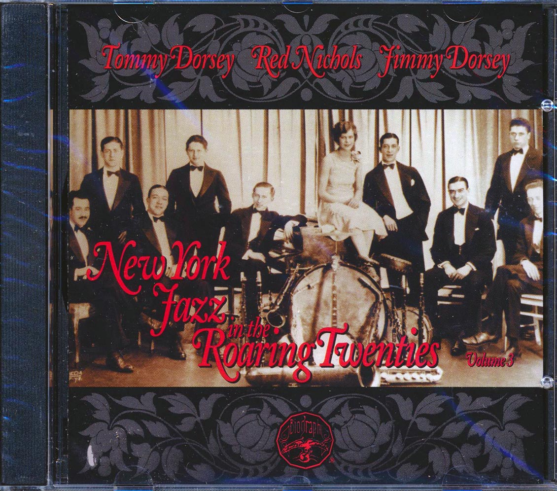 Tommy Dorsey, Red Nichols, Jimmy Dorsey - New York Jazz In The Roaring Twenties Volume 3 Music CD