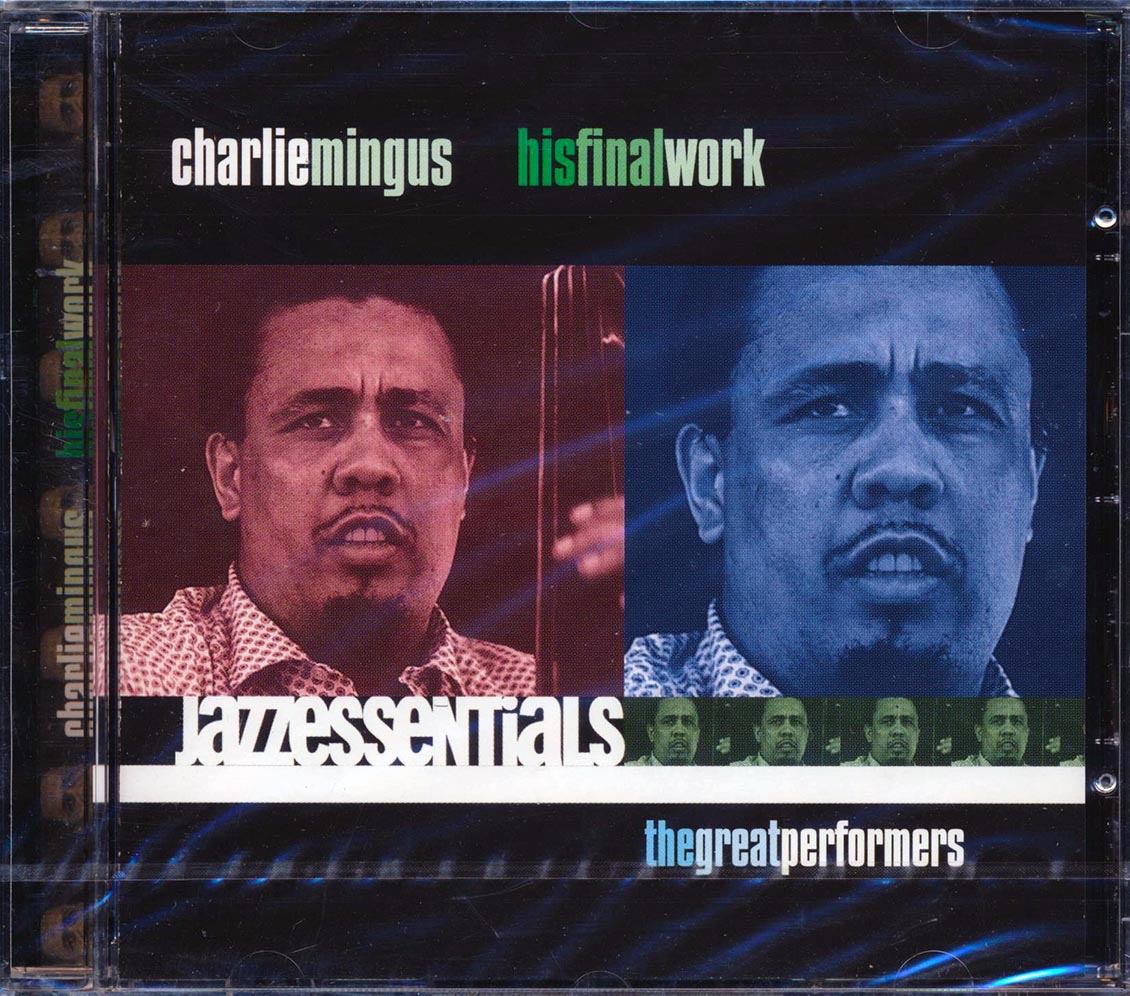 Charles Mingus - His Final Work: Jazz Essentials Music CD