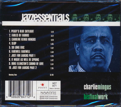 Charles Mingus - His Final Work: Jazz Essentials Music CD