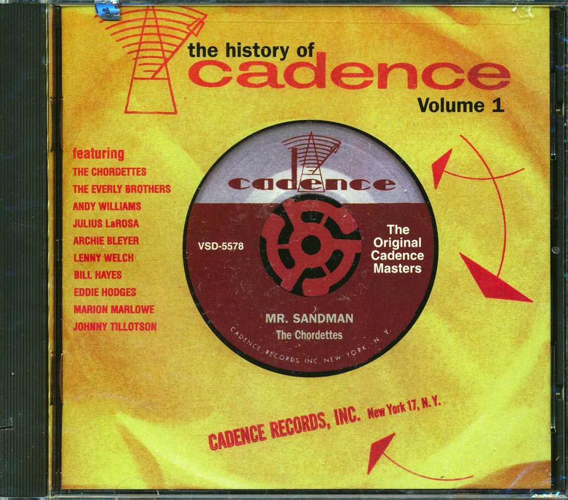 Andy Williams, The Chordettes, The Everly Brothers, Etc. - The History Of Cadence Volume 1 (marked/ltd stock) Music CD