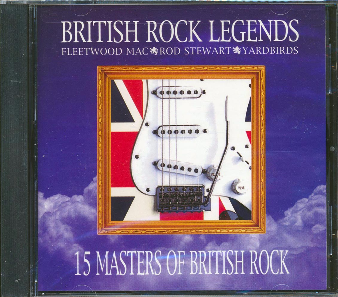 Rod Stewart, The Yardbirds, Fleetwood Mac, Etc. - British Rock Legends: 15 Masters Of British Rock Music CD