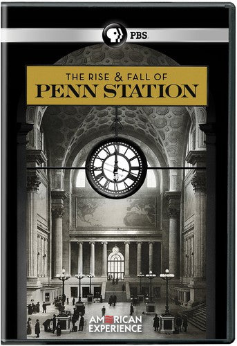 American Experience: Rise & Fall Of Penn Station - American Experience: Rise & Fall Of Penn Station - DVD