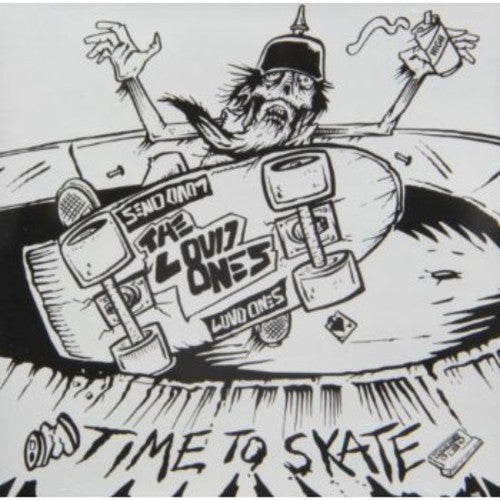 Loud Ones - Time To Skate - Music CD