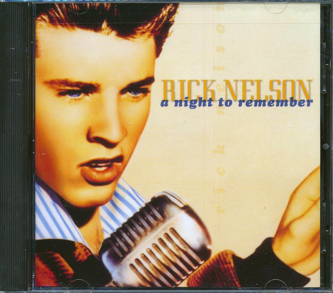 Rick Nelson A Night To Remember Live At The Universal Amphitheater Los Angeles 1985 marked/ltd stock Music CD