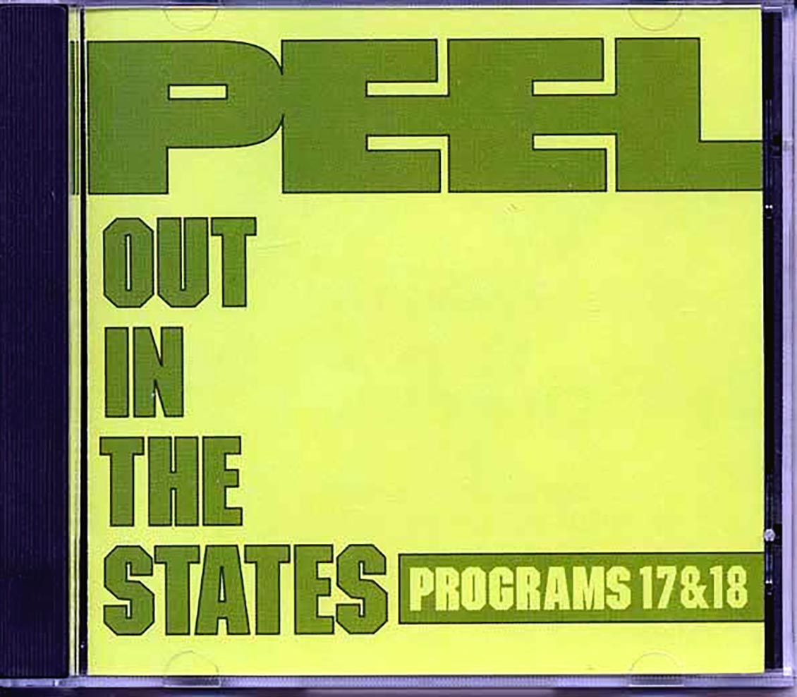 Various Peel Out In The States Programs 17 & 18 Music CD