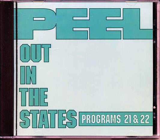 Various Peel Out In The States Programs 21 & 22 Music CD