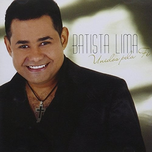 Lima,batista - Unidos Pela Fe - Music CD