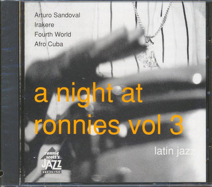 Arturo Sandoval, Irakere, Etc. - A Night At Ronnies Volume 3: Latin Jazz (marked/ltd stock) Music CD