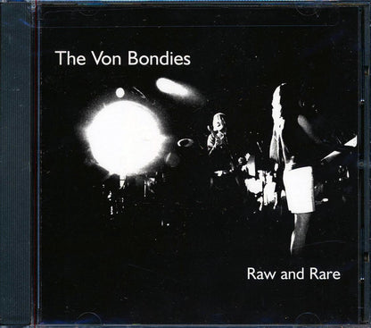 The Von Bondies - Raw And Rare Music CD