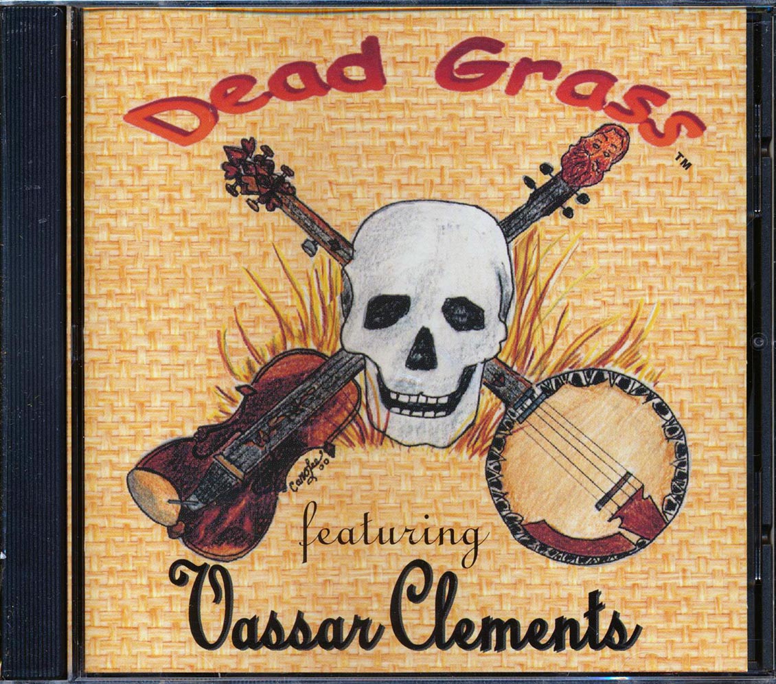 Dead Grass - Dead Grass Featuring Vassar Clements Music CD