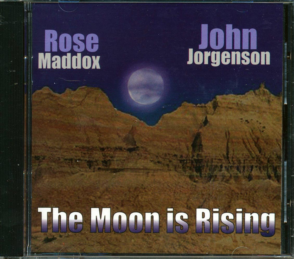 Rose Maddox, John Jorgenson - The Moon Is Rising Music CD