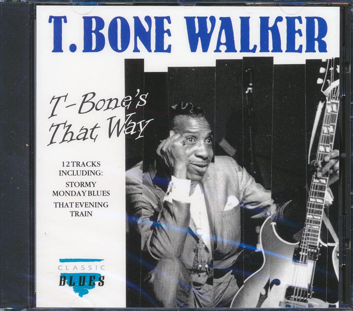 T-Bone Walker - T-Bone's That Way Music CD