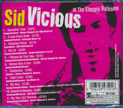 Sid Vicious - Sid Vicious At The Electric Ballroom Music CD