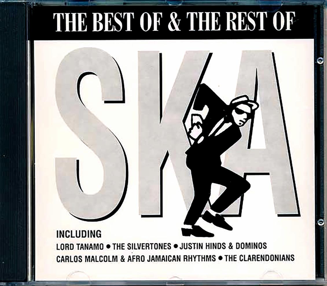 Roland Alphonso, Tommy McCook, Justin Hinds, Carlos Malcolm, Clarendonians, Etc. - The Best Of & The Rest Of Ska Music CD
