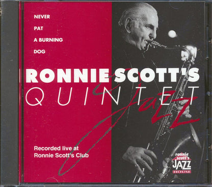 Ronnie Scott Quintet - Never Pat A Burning Dog: Live At Ronnie Scott's Club Music CD