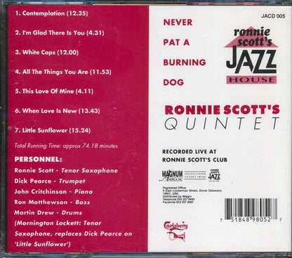 Ronnie Scott Quintet - Never Pat A Burning Dog: Live At Ronnie Scott's Club Music CD