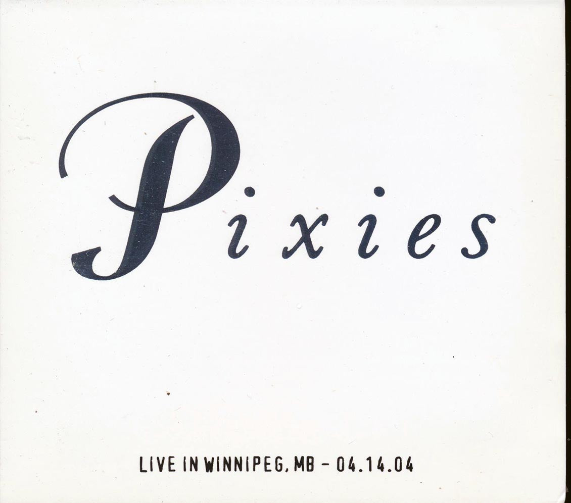 The Pixies - Live In Winnepeg, Manitoba 04.14.04 (numbered ltd.ed.) (2xCD) Music CD