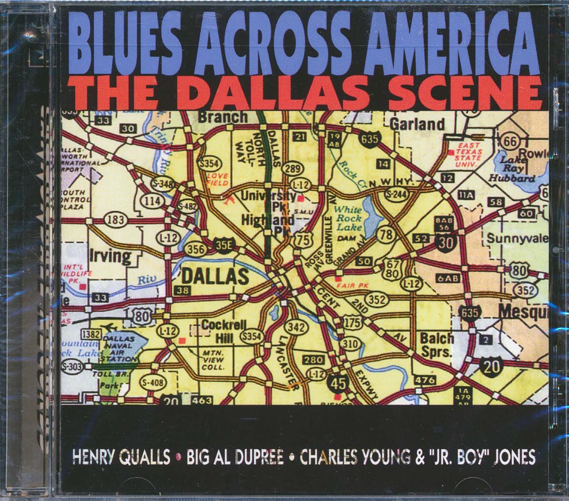 Henry Qualls, Big Al Dupree, Charles Young, Jr. Boy Jones - Blues Across America: The Dallas Scene Music CD