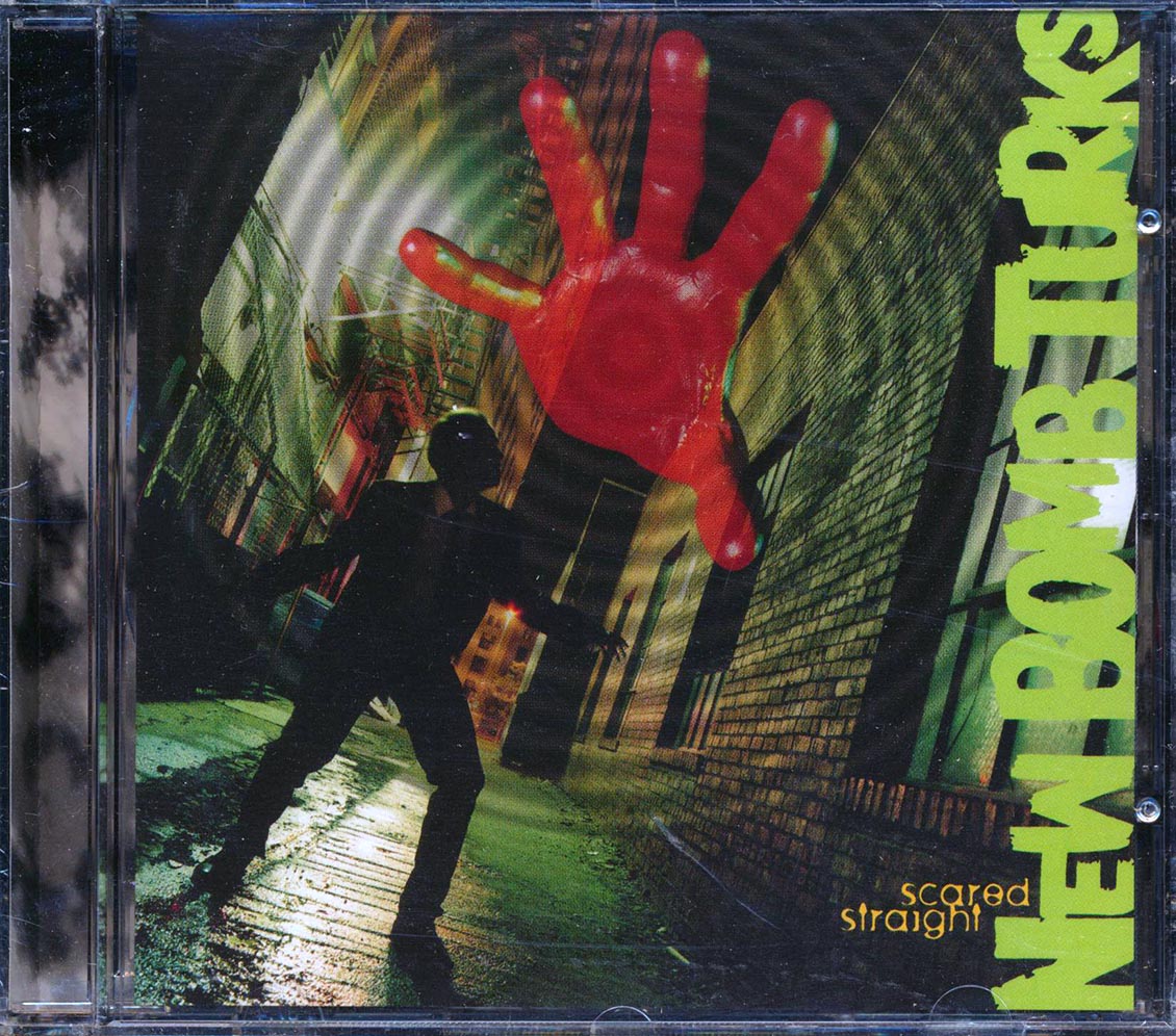 New Bomb Turks - Scared Straight Music CD