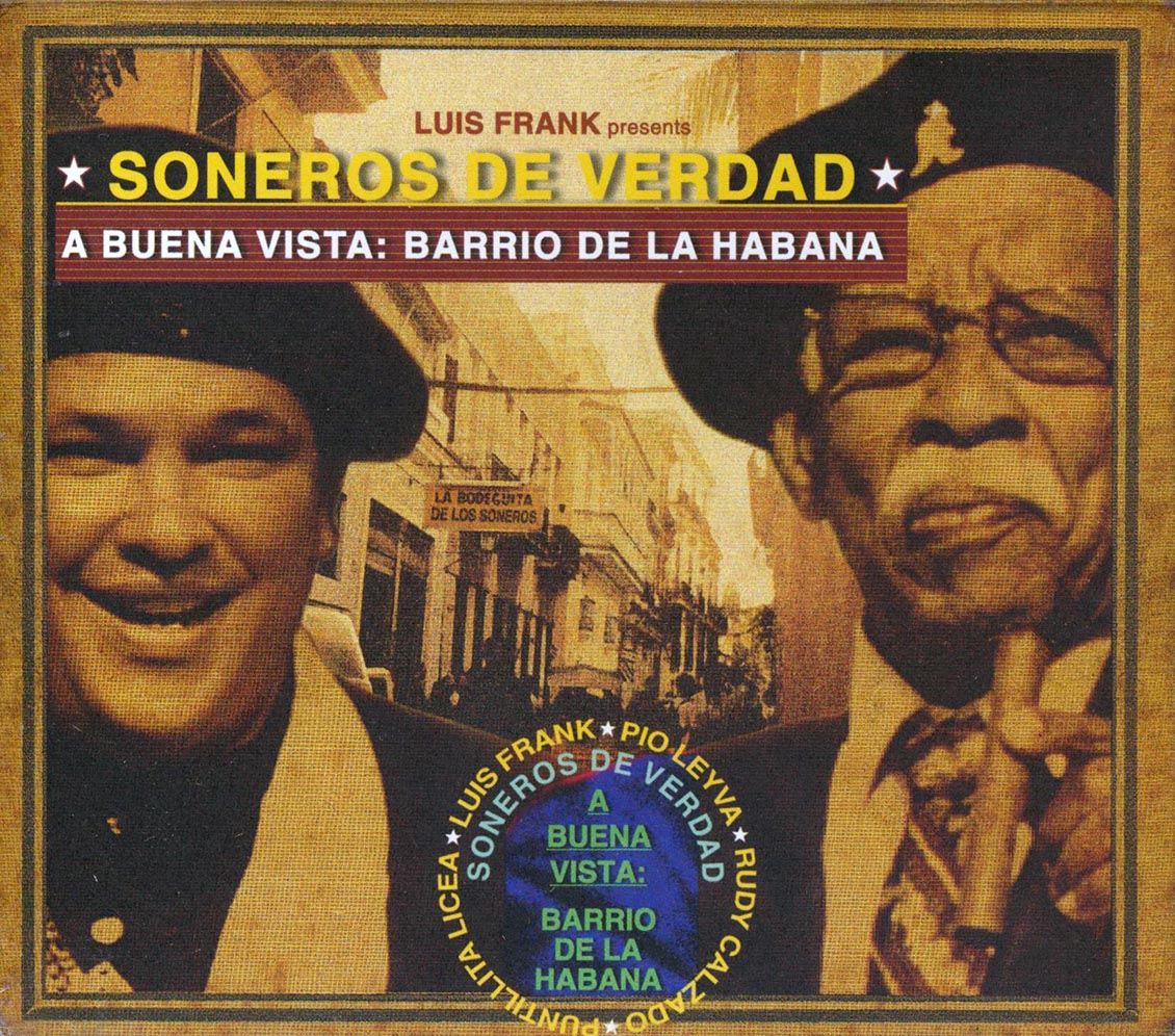 Soneros De Verdad - A Buena Vista: Barrio De La Habana (incl. large booklet) Music CD
