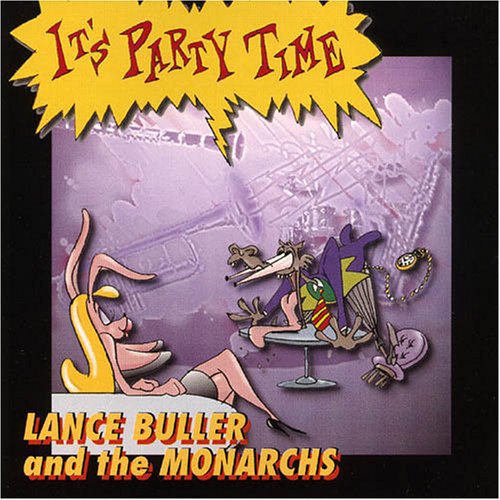 the album cover for Lance Buller & The Monarchs - It's Party Time