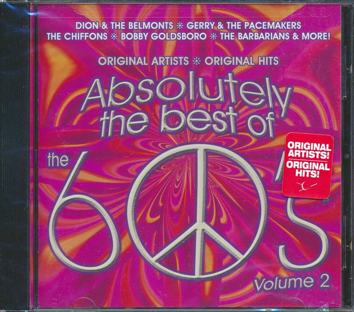 Dion & The Belmonts, The Chiffons, Gerry & The Peacemakers, Snoopy Vs. The Red Baron, Etc. - Absolutely The Best Of The 60's Volume 2 Music CD