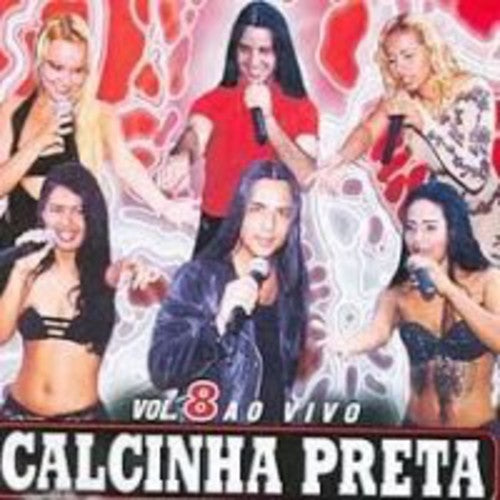 Calcinha Preta - Calcinha Preta 8 - Music CD