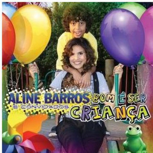 the album cover for Aline Barros - Bom & Ser Crianca